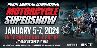Motorcycle Supershow:  January 5-7, 2024